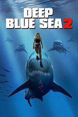 免费在线观看《深海狂鲨2》