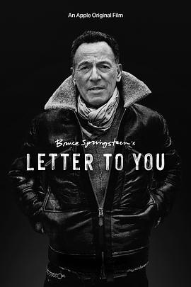 免费在线观看《布鲁斯·斯普林斯汀：给你的信》