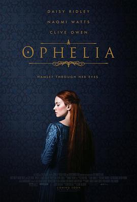 免费在线观看《奥菲莉娅》