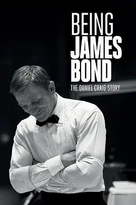 免费在线观看《成为詹姆斯·邦德：丹尼尔·克雷格的故事》