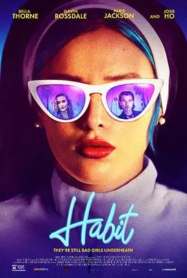 免费在线观看《修女有枪 Habit (2020)》