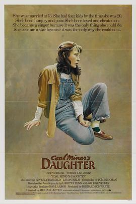 免费在线观看《矿工的女儿》