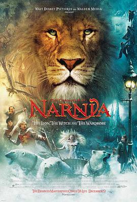 免费在线观看《纳尼亚传奇1：狮子、女巫和魔衣橱》
