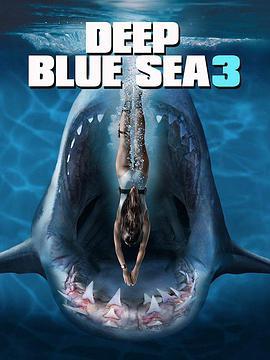 免费在线观看《深海狂鲨3》