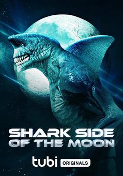 免费在线观看《月球的鲨鱼面》