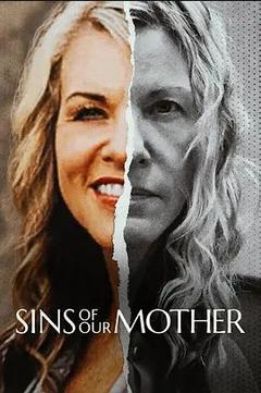 免费在线观看完整版欧美剧《我们母亲的罪恶》