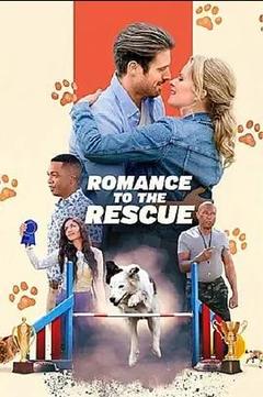 免费在线观看《Romance To The Rescue 2022》