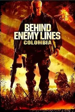 免费在线观看《深入敌后3：哥伦比亚》