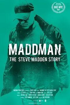 免费在线观看《史蒂夫·马登：狂人大亨》