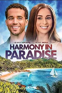 免费在线观看《Harmony in Paradise》