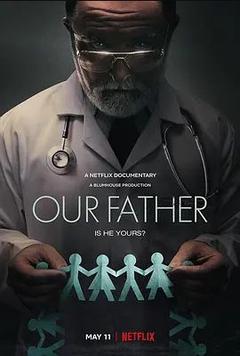 免费在线观看《我们的父亲 2022》