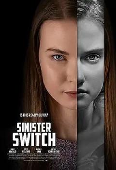 免费在线观看《Sinister Switch》