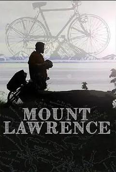 免费在线观看《Mount Lawrence》