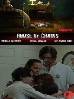 免费在线观看《House of Chains》