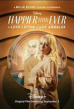 免费在线观看《从未如此快乐：写给洛杉矶的情书》