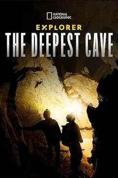 免费在线观看《Explorer: The Deepest Cave》