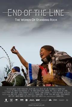 免费在线观看《End of the Line: The Women of Standing Rock 2021》