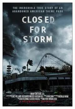 免费在线观看《Closed for Storm》