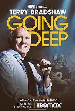 免费在线观看《Terry Bradshaw: Going Deep 2022》