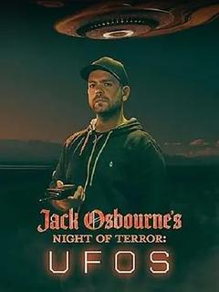 免费在线观看《Jack Osbournes Night of Terror: UFOs 2022》