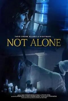 免费在线观看《Not Alone》