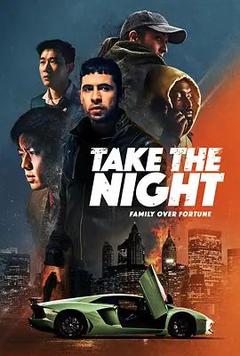 免费在线观看《Take the Night》