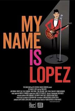 免费在线观看《我的名字是洛佩兹》