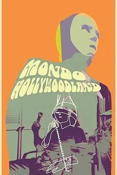 免费在线观看《Mondo Hollywoodland》