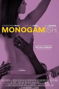 免费在线观看《Monogamish》