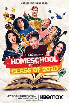 免费在线观看《Homeschool Musical: Class of 2020》