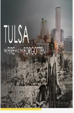 免费在线观看《Tulsa: The Fire and the Forgotten 2021》