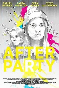 免费在线观看《After Party》