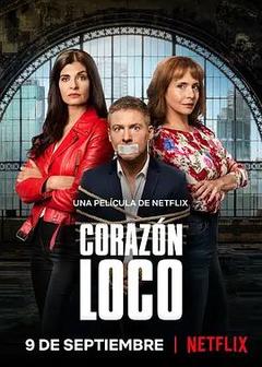 免费在线观看《Corazón loco》