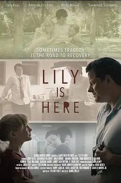 免费在线观看《Lily is Here》