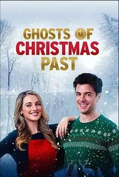 免费在线观看《Ghosts of Christmas Past》