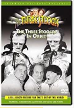 免费在线观看《The Three Stooges in Orbit》