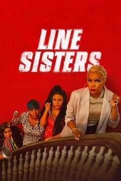 免费在线观看《Line Sisters 2022》