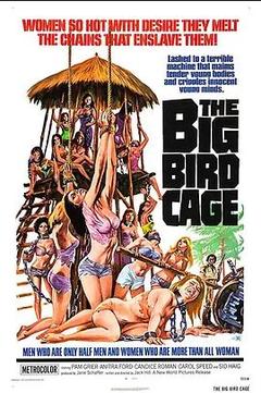 免费在线观看《大鸟笼 1972》