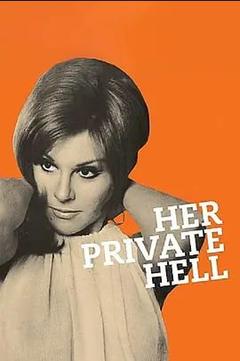 免费在线观看《她的私人地狱 1968》