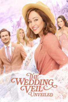 免费在线观看《The Wedding Veil Unveiled 2022》