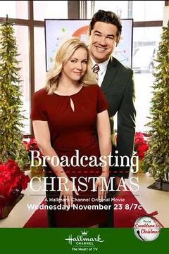 免费在线观看《Broadcasting Christmas》