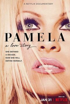 免费在线观看《帕梅拉·安德森：我的爱情故事 2023》