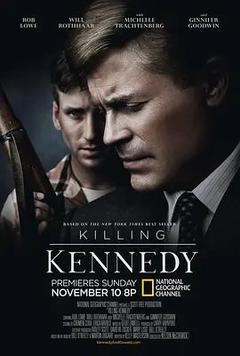 免费在线观看《刺杀肯尼迪 2013》