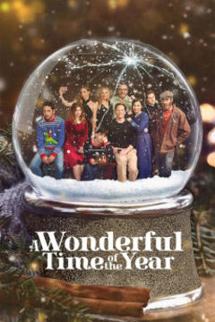 免费在线观看《A Wonderful Time of the Year 2022》