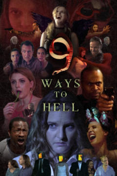 免费在线观看《9 Ways to Hell 2022》