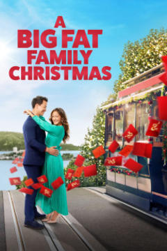 免费在线观看《A Big Fat Family Christmas 2022》