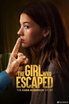免费在线观看《逃跑的女孩：卡拉·罗宾逊的故事 2023》