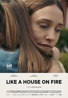 免费在线观看《Like a House on Fire》