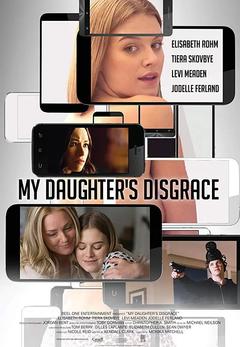 免费在线观看《My Daughters Disgrace》