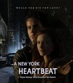 免费在线观看《A New York Heartbeat》